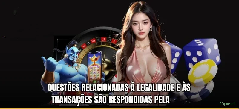 Controles de paJogonto e BRL em 40pmbet